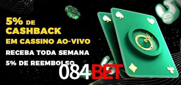 Promoções do cassino ao Vivo 084bet